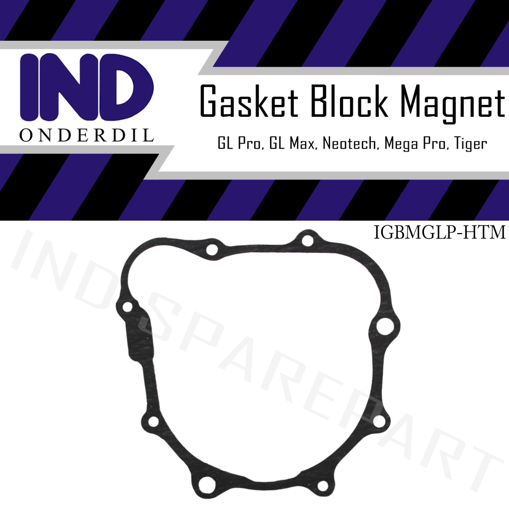 Gasket Packing Paking Blok Block Magnet Magnit Kiri GL Pro Max