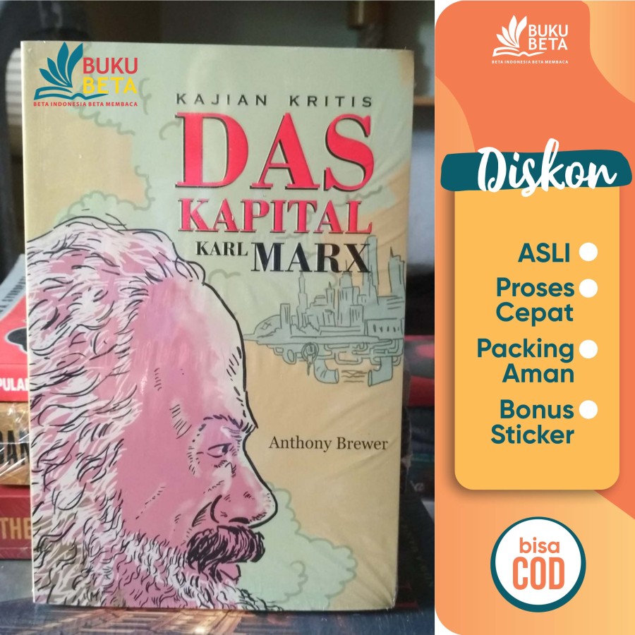 Buku Beta Kajian Kritis DAS Kapital Karl Marx Anthony Brewer