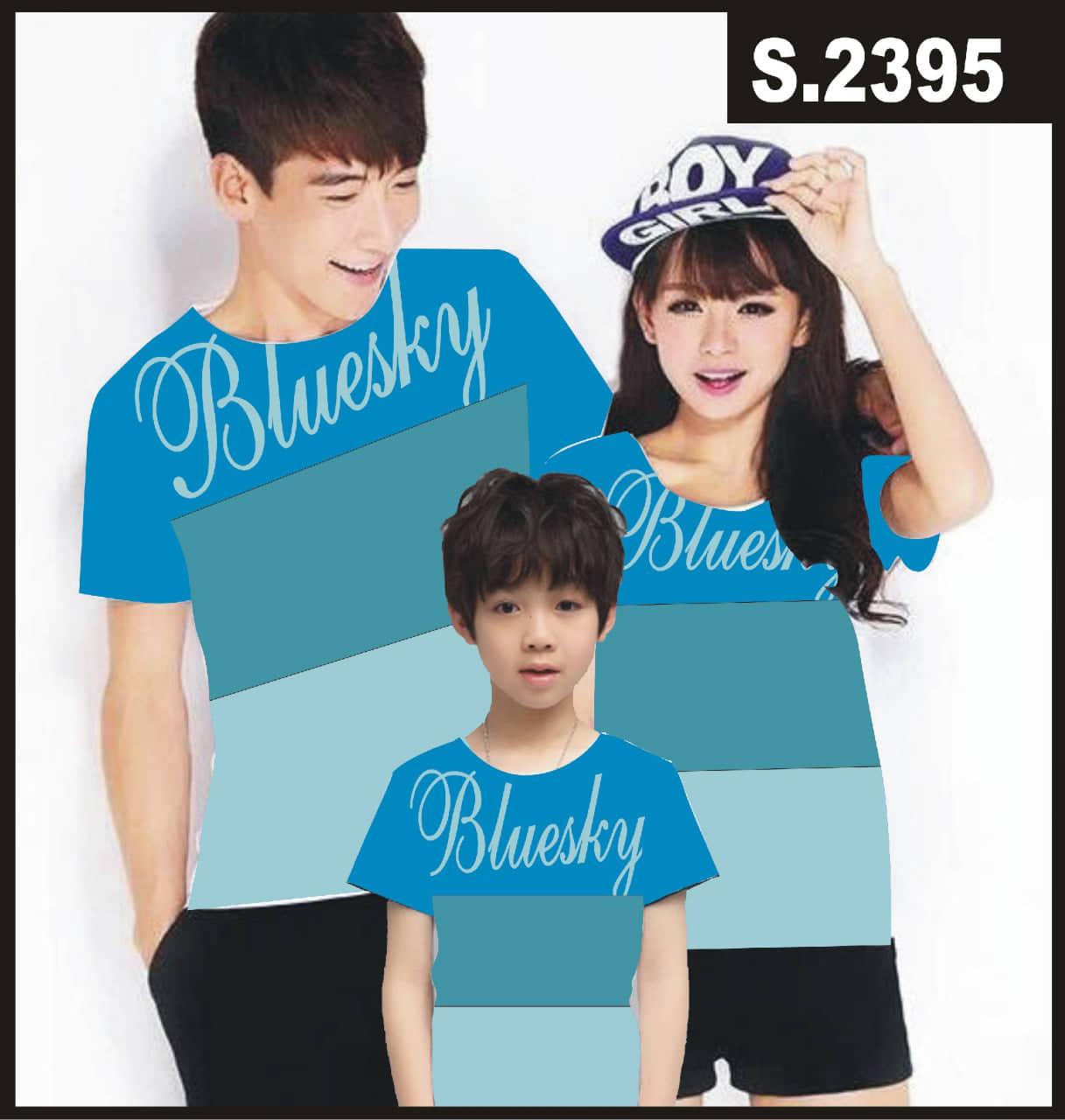 TL- Tshirt Family BLUESKY / Tshirt pilihan keluarga / pakaian ayah bunda dan 1 anak / bahan bagus tidak panas { bayar ditempat }