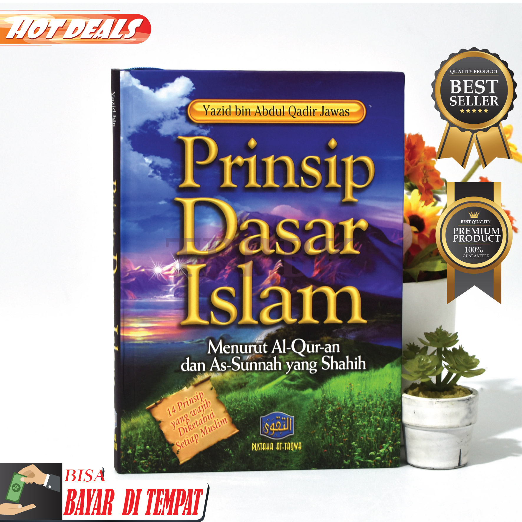 Buku Ilmu Prinsip Dasar Islam Menurut Al Quran Dan As Sunnah At