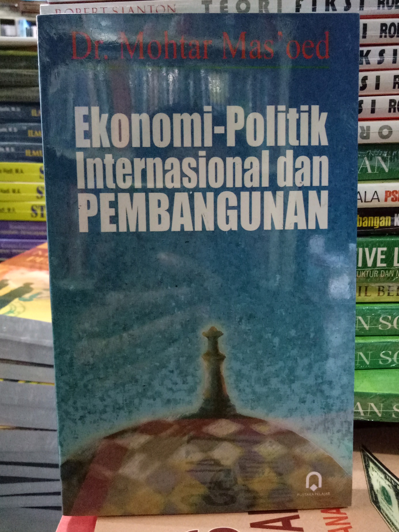 Buku Ekonomi Politik Internasional Dan Pembangunan Mohtar Mas Oed