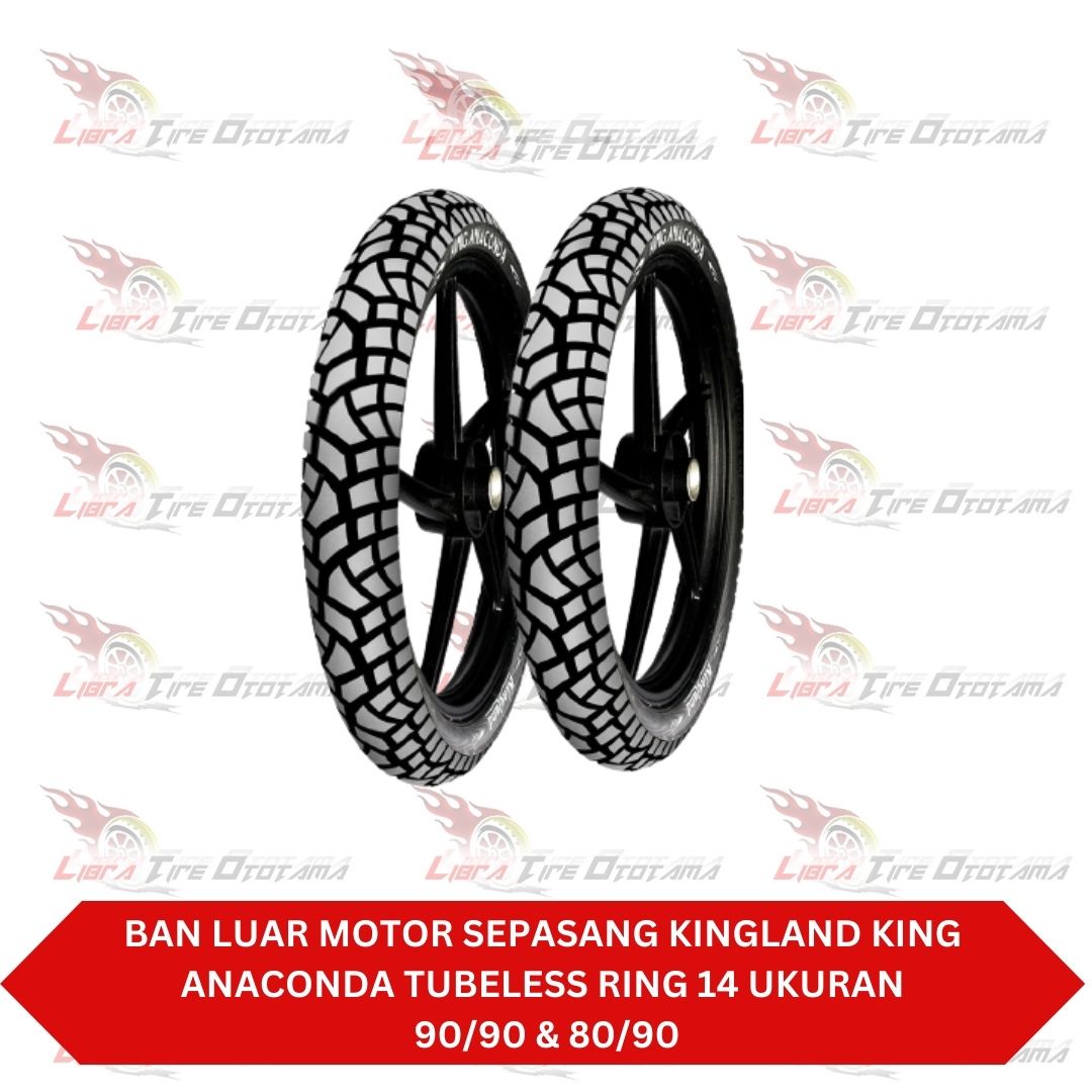 Ban Luar Motor Sepasang Kingland King Anaconda Tubeless Ring Ukuran