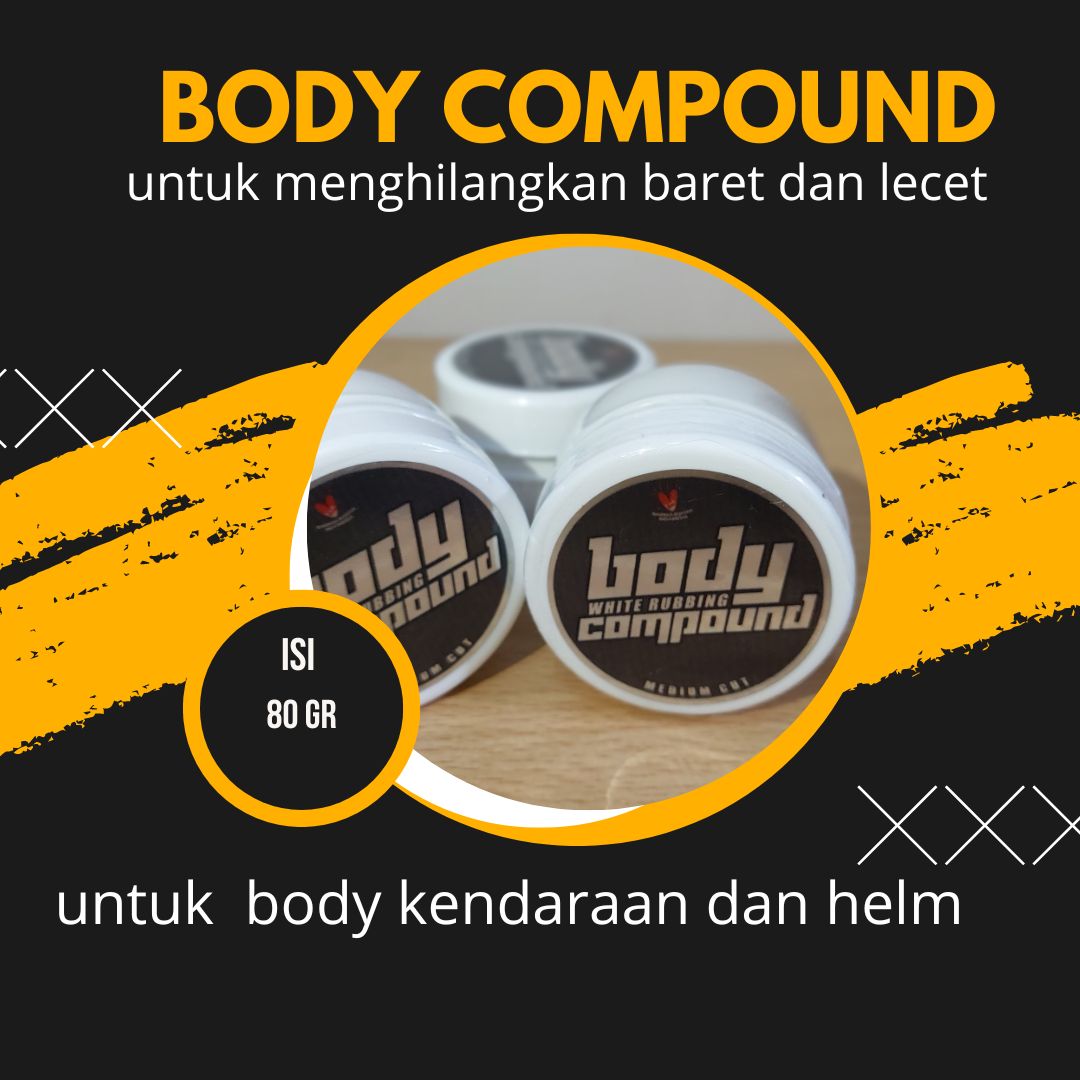 BODY COMPOUND PENGHILANG BARET PADA BODY KENDARAAN DAN HELM ISI 80 GRAM