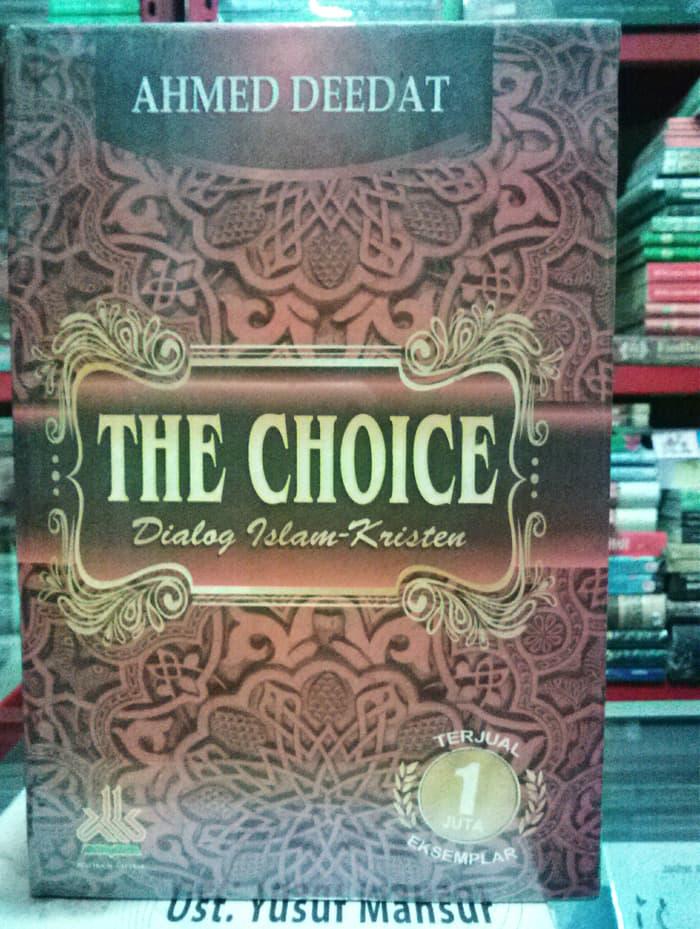 the choice ahmed deedat pdf bahasa indonesia