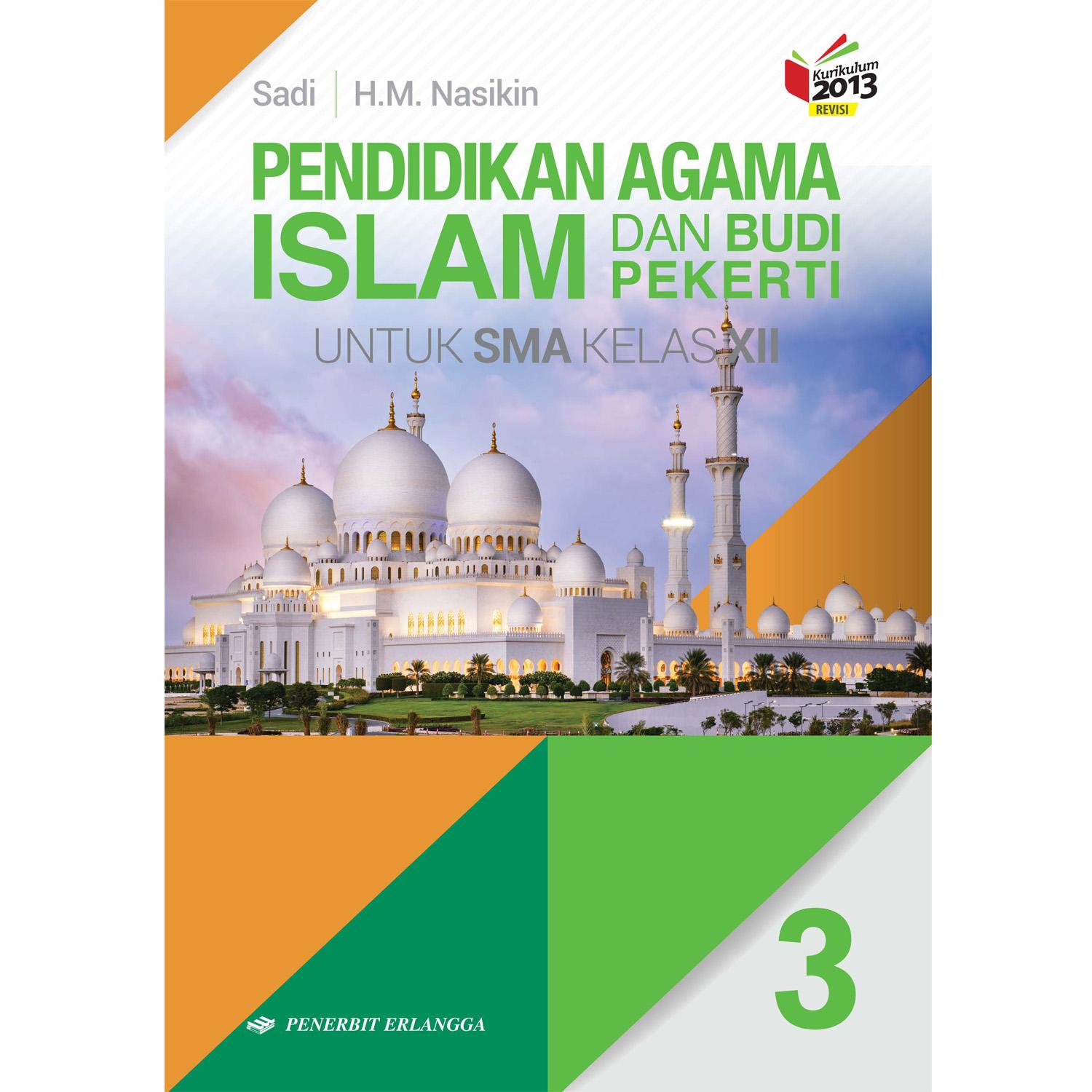 Buku Agama Islam Kelas 11 Kurikulum 2013 Revisi 2016 - Seputar Kelas