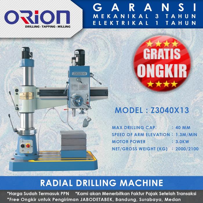 Mesin Bor Duduk Orion Radial Drilling Machine Z3040x13 Lazada Indonesia