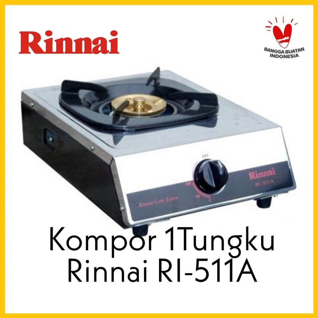 Kompor Gas Rinnai RI-511A/ Kompor Gas 1 Tungku RI-511A Kompor Rinnai RI