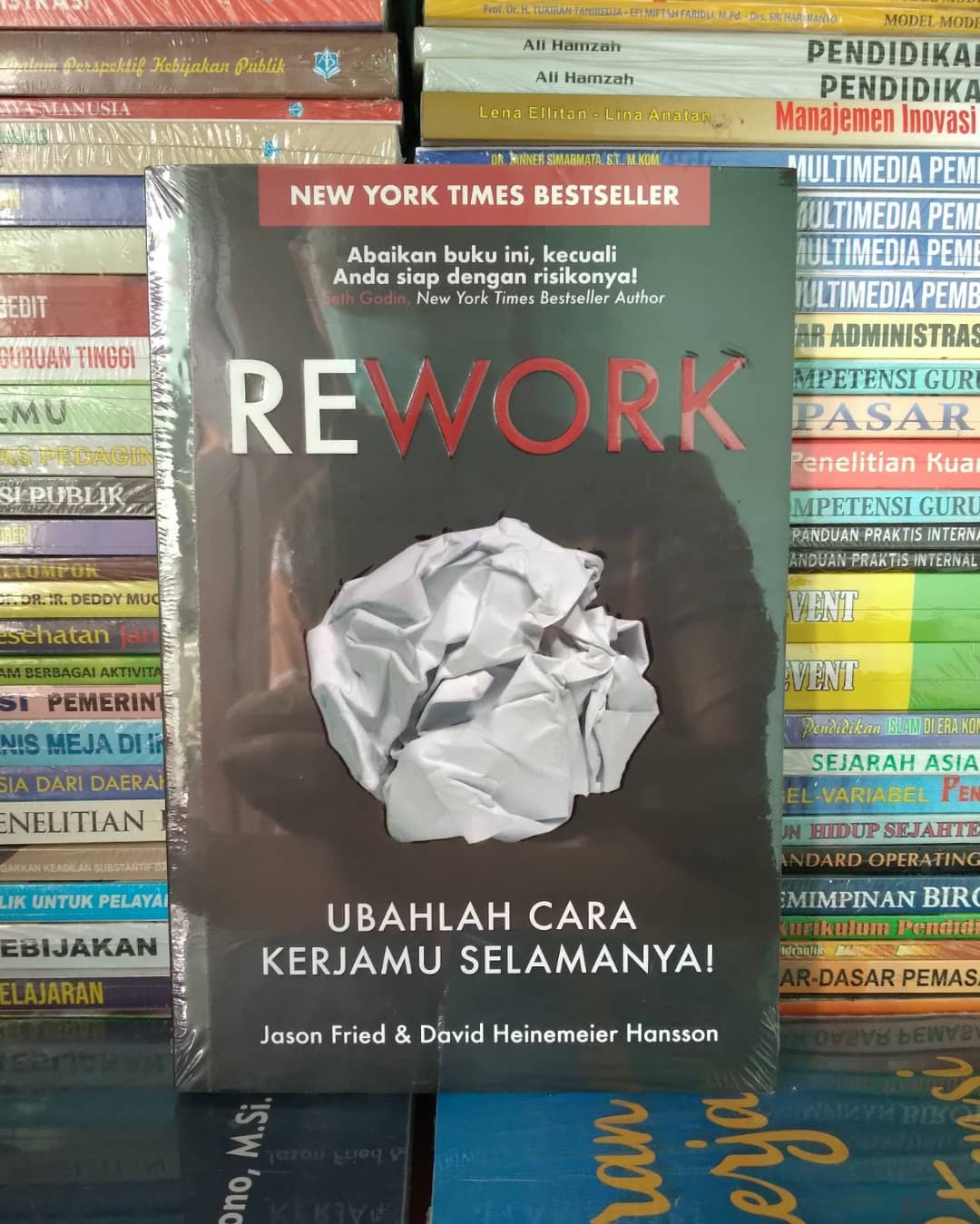 Buku REWORK Ubahlah Cara Kerjamu Selamanya By Jason Fried & David ...