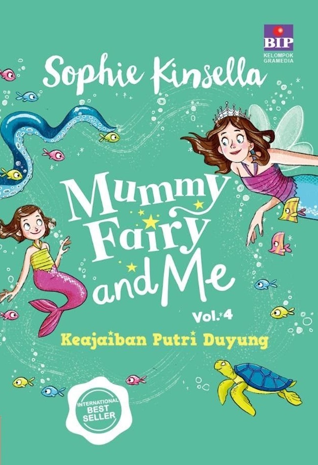 MUMMY FAIRY AND ME 4 : KEAJAIBAN PUTRI DUYUNG | Lazada Indonesia