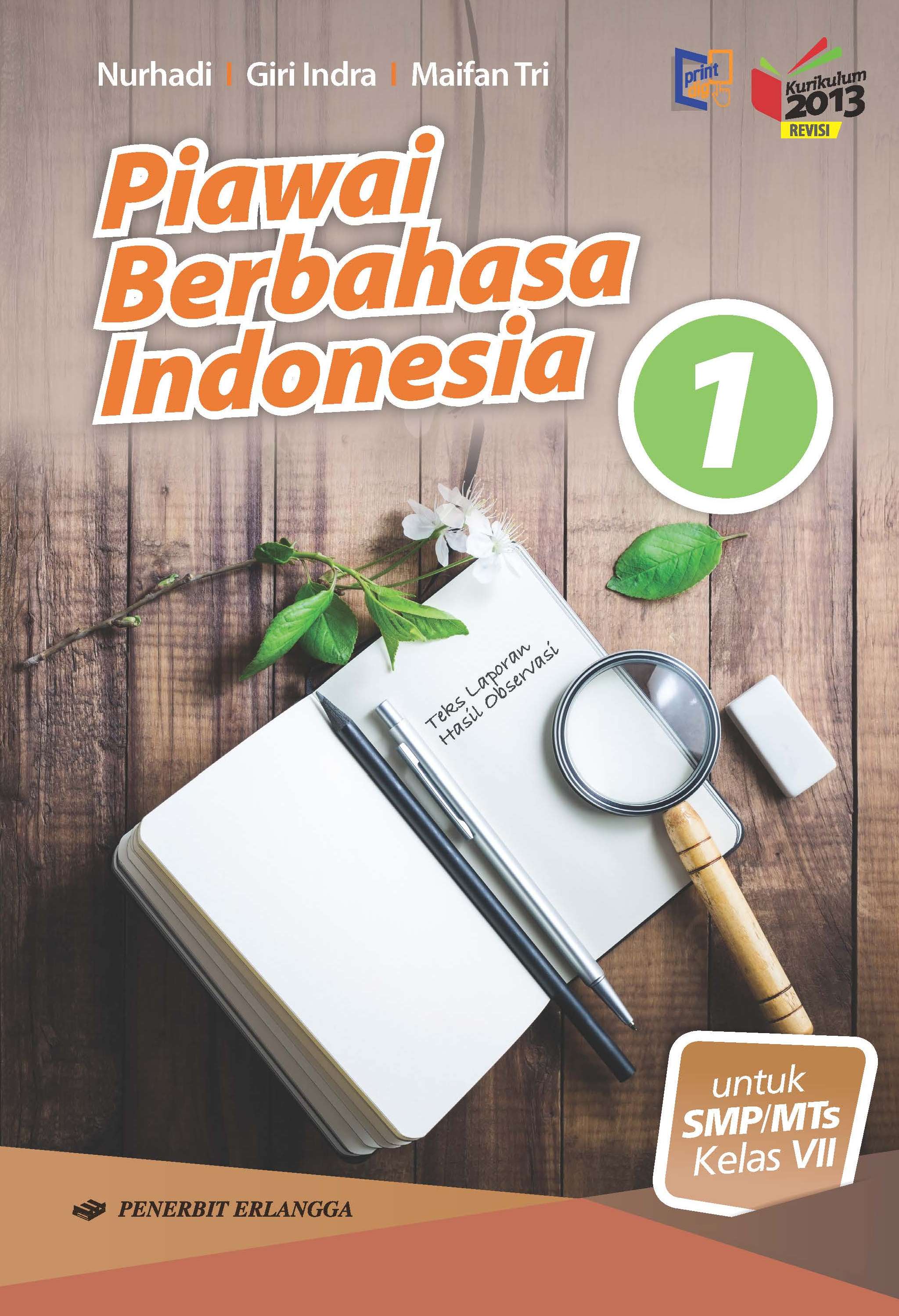 PIAWAI BERBAHASA INDONESIA KELAS 1 SMP/MTS K13N ERLANGGA | Lazada Indonesia