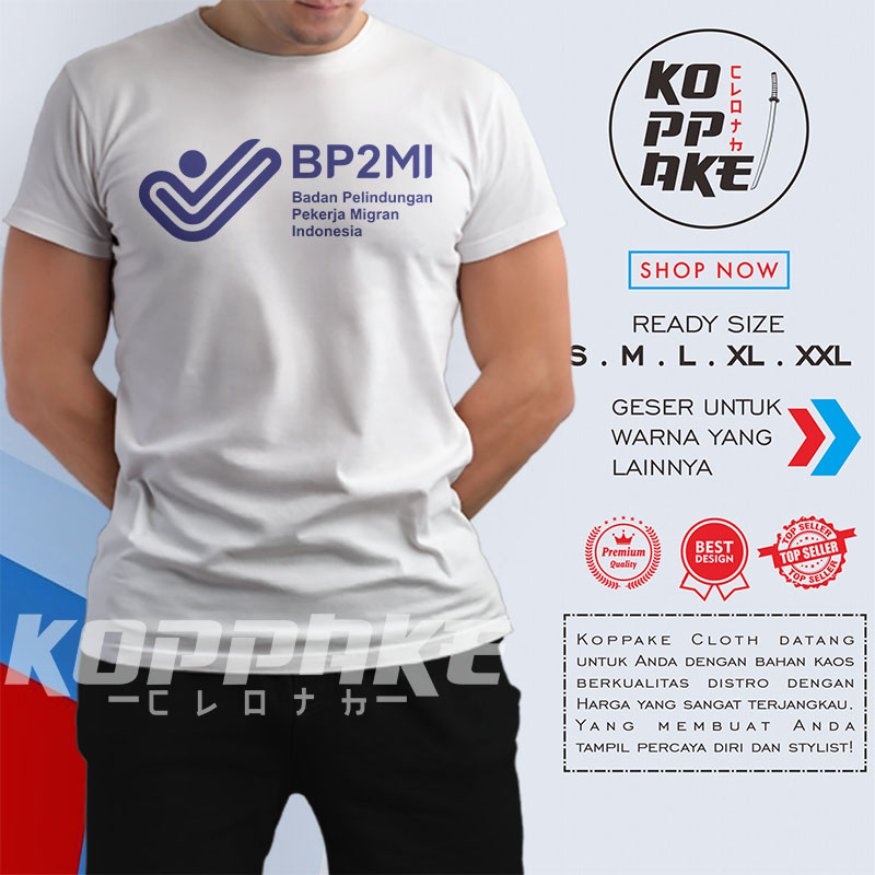 Kaos BP2MI Badan Perlindungan Pekerja Migran Indonesia Logo Baju Distro ...