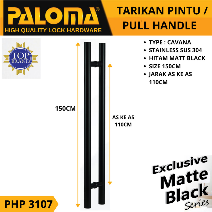 PALOMA PHP 3107 CAVANA PULL HANDLE TARIKAN PINTU 150CM HITAM BLACK PALOMA PHP 3107 CAVANA PULL HANDLE TARIKAN PINTU 150CM HITAM BLACK