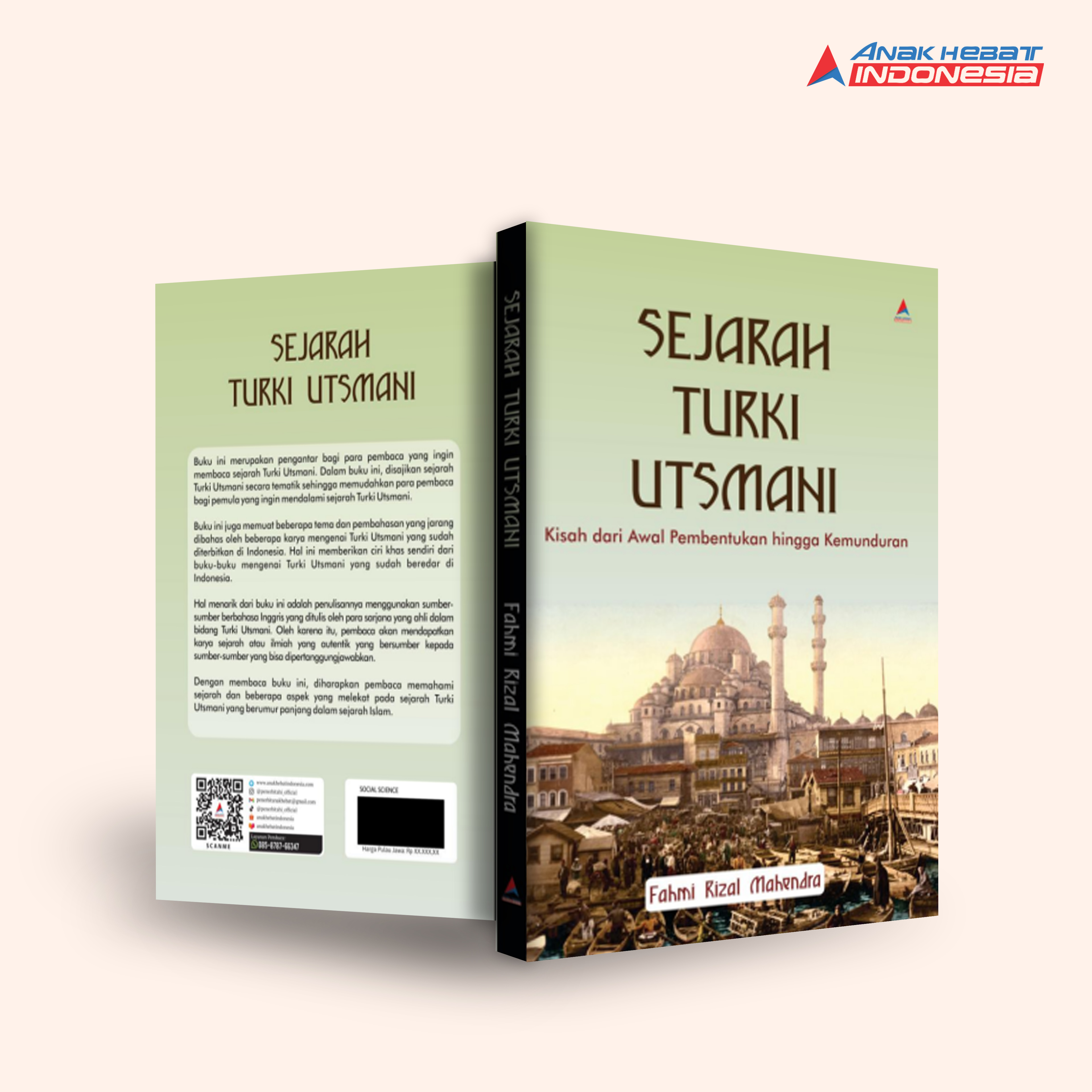 Buku Sejarah Turki Utsmani : Kisah Dari Awal Pembentukan Hingga ...