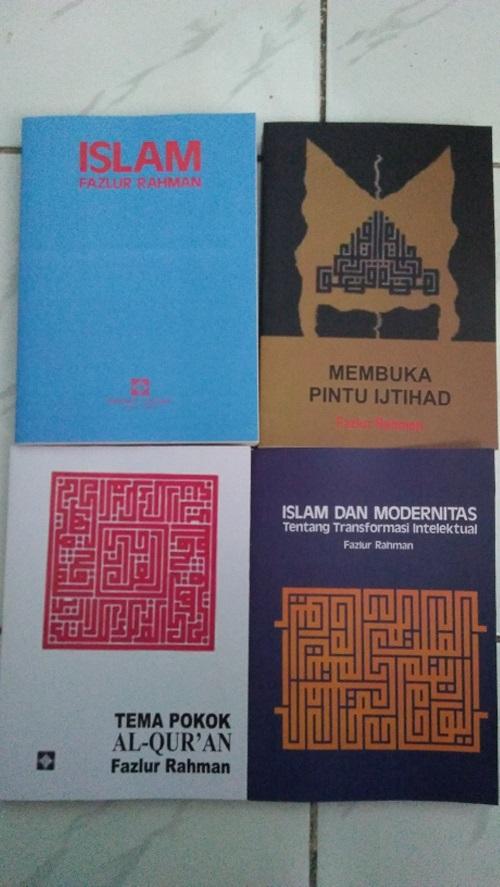 resensi buku islam fazlur rahman resensi buku islam fazlur rahman