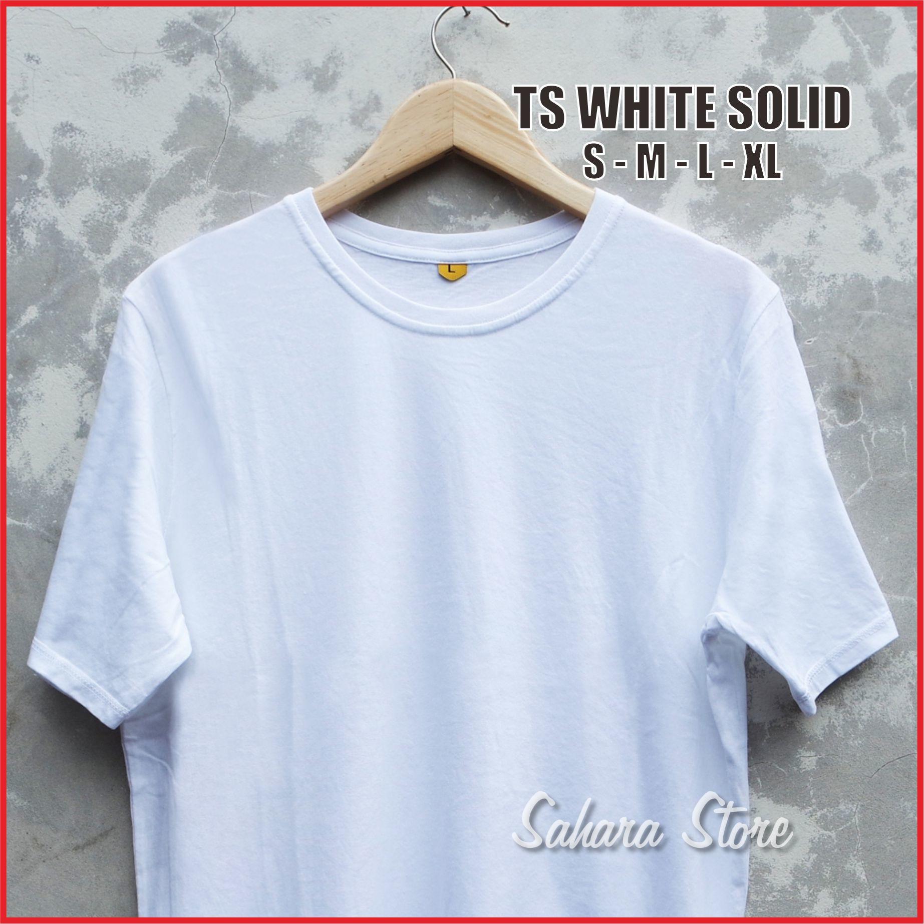 Sahara Store Kaos Polos TSHIRT WHITE SOLID - Baju Polos Putih Tangan Pendek / Lengan Pendek Size S M L XL / Kaos Polos Cotton Combed 30s / Kaos Polos Pria Wanita / Baju Kaos Polos Distro