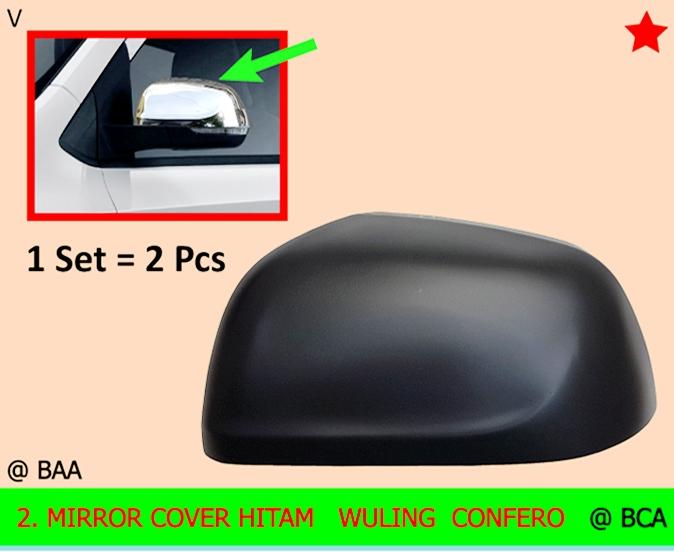 MIRROR COVER HITAM WULING CONFERO