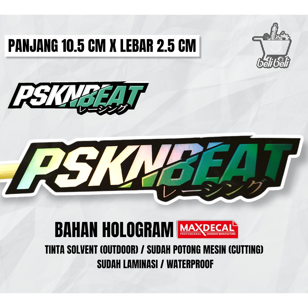 sticker pskn beat / sticker psknmtc / sticker racing hologram / sticker