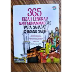 365 Kisah Lengkap Nabi Muhammad Para Sahabat & Orang Salih - Buku Anak Islam