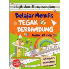 Belajar Menulis Tegak Bersambung Untuk TK dan SD