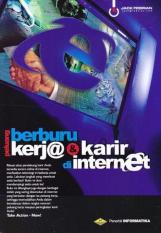 BERBURU PELUANG KERJA & KARIR DI INTERNET - JACK FEBRIAN - BUKU KOMPU