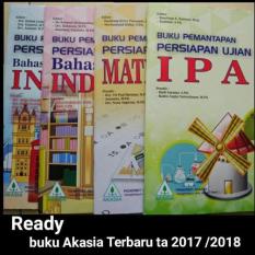 BUKU AKASIA : BUKU PEMANTAPAN PERSIAPAN UJIAN NASIONAL SMP 2017 - BUKU SEKOLAH