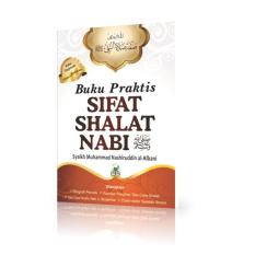 Buku Praktis Sifat Shalat Nabi (edisi buku saku) - Darul Haq - Muhammad Nashruddin Al Albani