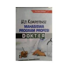 Buku Uji Kompetensi Mahasiswa Program Profesi Dokter