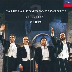 Carreras · Domingo · Pavarotti: Tiga Tenor Dalam Konser/Mehta-Internasional