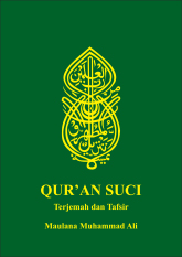 Desain Buku - Quran Suci Terjemah & Tafsir Maulana Muhammad Ali