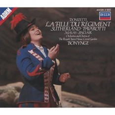 Donizetti: La Fille Du Régiment/Sutherland, Pavarotti, Malas, Sinclair, Roh Covent Taman, bonynge-Internasional