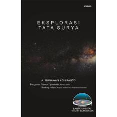 EKSPLORASI TATA SURYA oleh A. Gunawan Admiranto