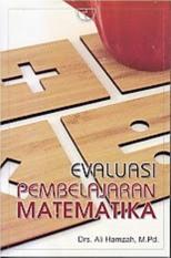 EVALUASI PEMBELAJARAN MATEMATIKA - ALI HAMZAH - BUKU PENDIDIKAN B62