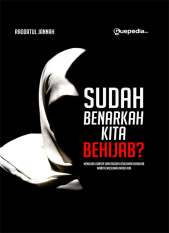 Guepedia Sudah Benarkah Kita Berhijab ?