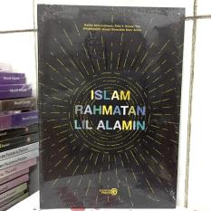 Islam Rahmatan Lil Alamin (Original) - Hafidz Abdurrahman
