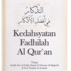 Kedahsyatan Fadhilah Al Qur’an - Pustaka Azzam - Imam Al Qurthubi