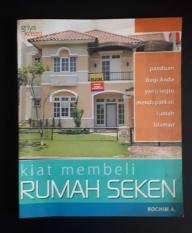Kiat Membeli Rumah Seken - Rochim A.