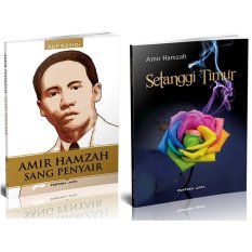 Kiblat Buku - Amir Hamzah Sang Penyair & Setanggi Timur
