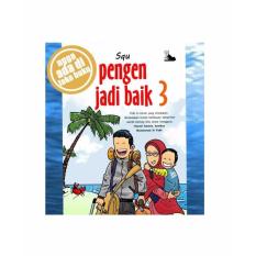Komik Islami PJB 3 Pengen Jadi Baik 3 - Om Squ