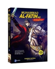 Komik Muhammad Al-Fatih : Kebangkitan #2