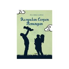 Kumpulan Cerpen Renungan