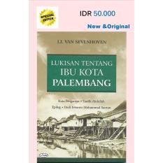 Lukisan Tentang Ibu Kota Palembang