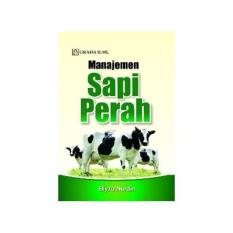 MANAJEMEN SAPI PERAH ELLYZA NURDIN - GRAHA ILMU- BUKU MANAJEMEN
