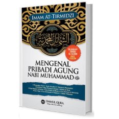 Mengenal Pribadi Agung Nabi Muhammad SAW