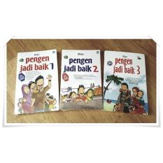 Paket Hemat Pengen Jadi Baik jilid 1,2,3 dan 4