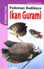 Pedoman Beternak Ikan Gurame