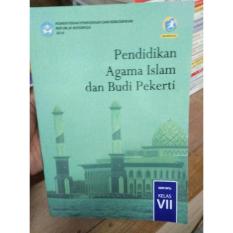 PENDIDIKAN AGAMA ISLAM DAN BUDI PEKERTI KLS 1 SMP REVISI 2016 - BUKU SEKOLAH