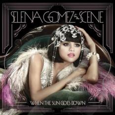 SELENA GOMEZ & THE SCENE - WHEN THE SUN GOES DOWN