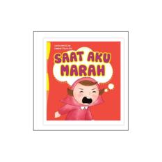 Seri Anak Hebat : Saat Aku Marah - Mizan