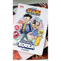 Si Juki Seri Jalan-Jalan: Petualangan di Korea
