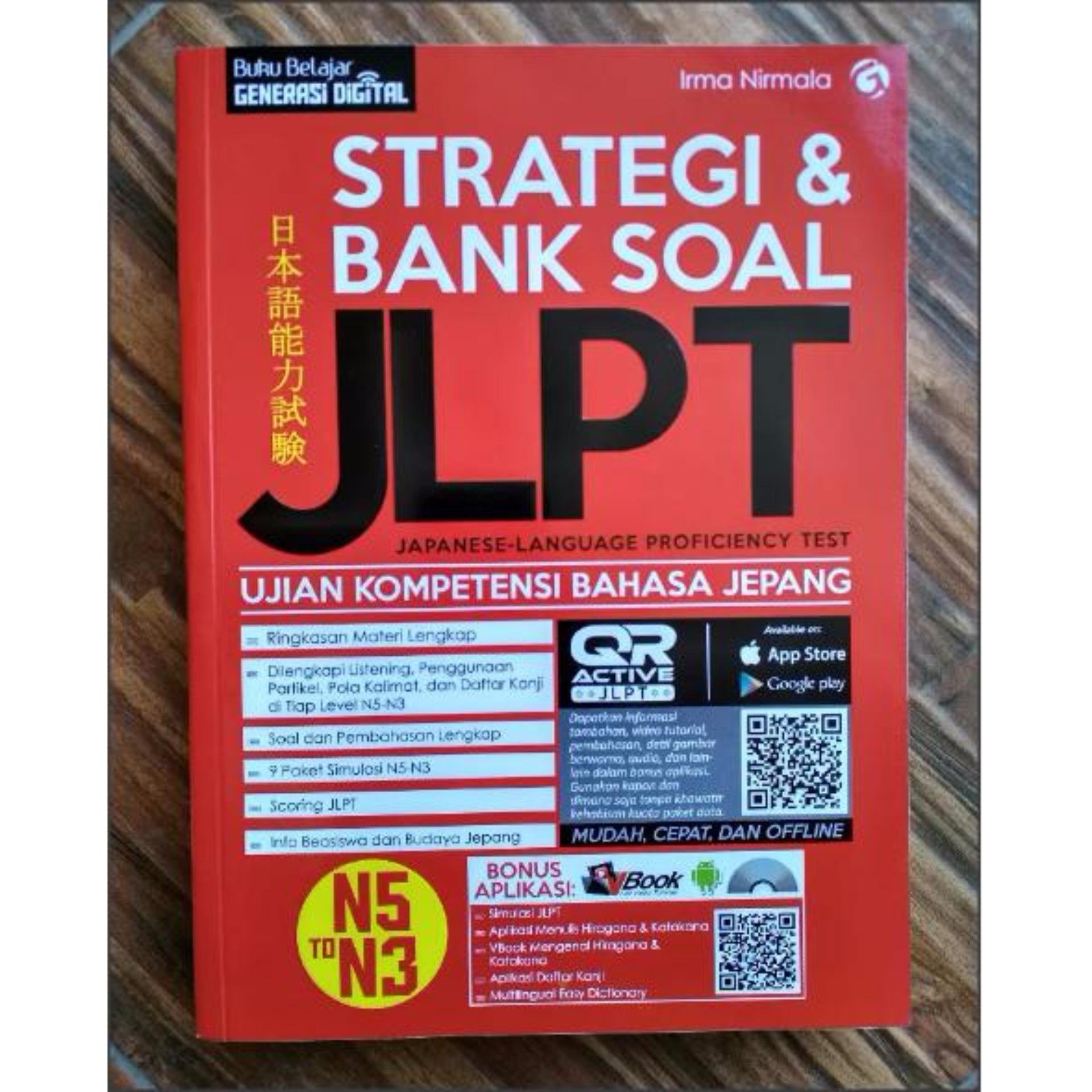 Cheapest Price Strategi & Bank Soal JLPT Buku Persiapan Ujian Bahasa Jepang sale Hanya